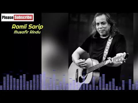 Download MP3 Ramli Sarip 💖 Musafir Rindu