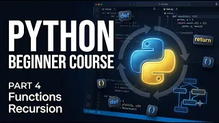 Python Programming Course Functions Recursion