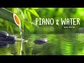 Download Lagu Relaxing Piano Music \u0026 Water Sounds 24/7 - Ideal for Stress Relief and Healing