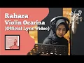 @violinocarina5945 - Rahara (Official Lyric Video)