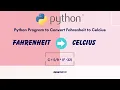 Python Program to Convert Temperature from Fahrenheit to Celsius