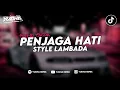 Download Lagu DJ KU BAYANGKAN BILA ENGKAU DATANG | DJ PENJAGA HATI STYLE LAMBADA VIRAL FYP TIKTOK TERBARU 2025!!