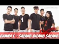 Download Lagu GAMMA 1 - SAYANG BILANG SAYANG (OFFICIAL LIRIK VIDEO)