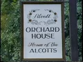 ORCHARD HOUSE Home of the Alcotts & Little Women conclusion & credits pt 2 of 2