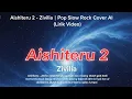Lagu Aishiteru 2 - Zivilia _ Pop Slow Rock Cover AI (Lirik Video) music kita jos