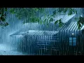 Download Lagu Fall Asleep Fast \u0026 Easy in 3 Minutes with Torrential Rain on Metal Roof \u0026 Strong Thunder at Night