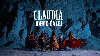 Claudia - Ideme ďalej (OFICIÁLNY VIDEOKLIP)