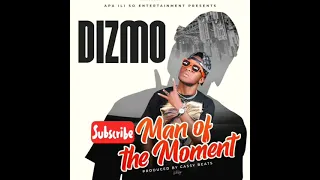 dizmo man of the moment