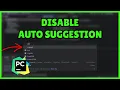 How to Disable Auto Suggestion in PyCharm Step by Step