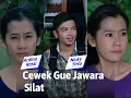 Lagu Cewek Gue Jawara Silat, FTV Lama Ardina Rasti \u0026 Nicky Tirta