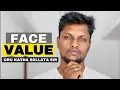 Face value is more than you think Why it is important How dividend linked with it