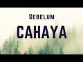 LETTO - SEBELUM CAHAYA (lirik)
