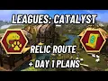 Download Lagu Leagues: Catalyst Relic Route + Day 1 Plans