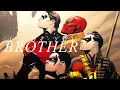 Download Lagu Male Robins || Brother