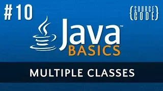 Java Programming Tutorial - Multiple Classes