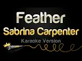Download Lagu Sabrina Carpenter - Feather (Karaoke Version)