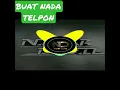 Download Lagu BUAT NADA TELPON #djtiktok #djviral #djterbaru #nadatelpon