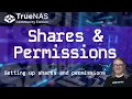 TrueNAS A Step-by-Step Guide to Dataset and Share Permissions
