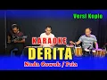 Download Lagu DERITA KARAOKE RHOMA IRAMA NADA COWOK VERSI KOPLO