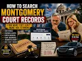 How to search Montgomery court records