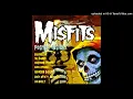 Download Lagu Misfits – Don't Open 'Till Doomsday