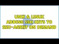 Unix Linux Adding SSH keys to ssh-agent on demand