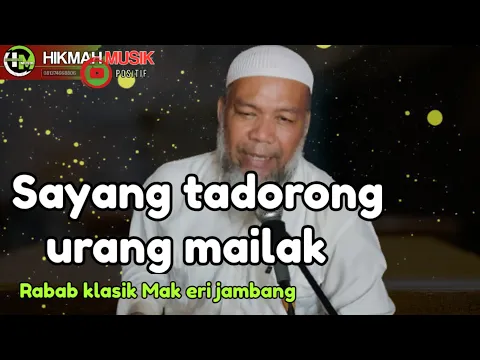 Download MP3 Rabab klasik eri jambang || Sayang tadorong urang mailak