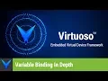 Virtuoso Variable Binding In Depth