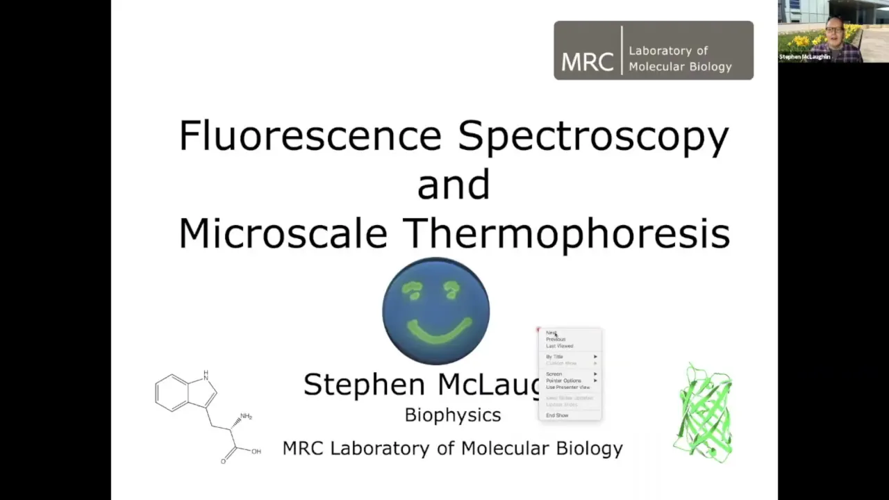 Fluorescence Spectroscopy and Microscale Thermophoresis - Stephen McLaughlin