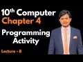 Programming Activity No 1 Chapter 4 10th Computer - Ch 4