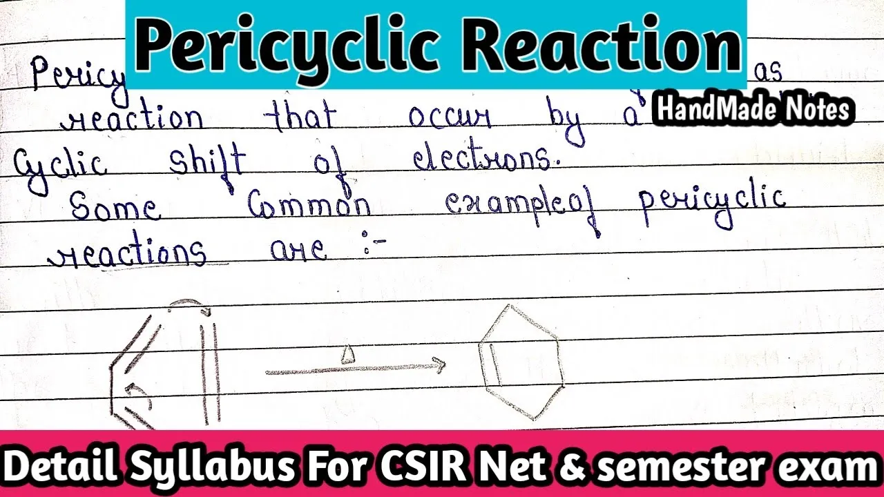 PERICYCLIC REACTION | Basic Introduction | Detail syllabus for #CSIRNET & semester exam.