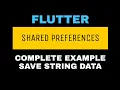 Flutter Shared Preferences to Save String data - easyFlutter