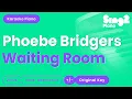 Download Lagu Phoebe Bridgers - Waiting Room (Piano Karaoke)
