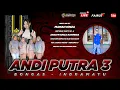 Lagu 🔴 LIVE | ANDI PUTRA 3 | DS SEKARMULYA KEC. GABUS WETAN - INDRAMAYU | SELASA 23 SEPTEMBER 2025