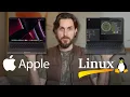 Trying Linux as a Lifetime Apple User