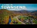 Welcome to our tour of Townsend Tennessee - Gateway to the Great Smoky Mountains