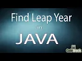Java Program to check if year is a LEAP year or not Java Tutorials for Beginners