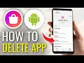 How to Delete Galaxy Store from Android Phone - Full Guide