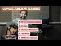 Download Lagu ADLANI RAMBE FULL ALBUM MALAYSIA TERBARU 2020 || Bodhi_Channel