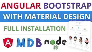 Angular Bootstrap With Material Design - Beginner Tutorial Full Installation of MDB Angular