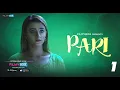 Download Lagu Pari Episode 01 | Ayesha Kapoor | Filmybox