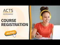 ACTS Course Registration Tutorial