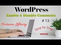 How to Enable and Disable Comments In WordPress Pages and Posts WordPress Tutorial for Beginners