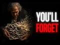 You ll Forget Almost Everything