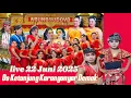 Download Lagu Live Agung Budoyo Ds Ketanjung Karanganyar Demak 22 Juni 2025 , Lakon Damarwulan ngratu