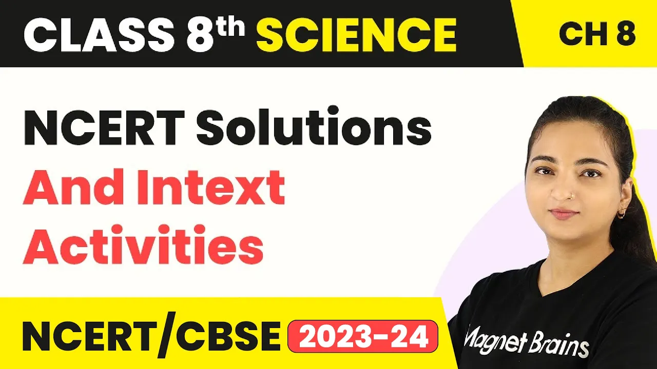 Class 8 Science Chapter 8 | NCERT Solutions and Intext Activities - Cell Structure and Functions