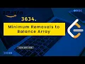 Minimum Removals to Balance Array LeetCode 3634 Biweekly 162