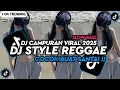 Download Lagu KUMPULAN DJ REGGAE SLOW TERBARU DJ CAMPURAN VIRAL TIKTOK 2025🔥