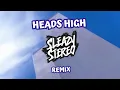 Mr. Vegas - Heads High (Sleazy Stereo Remix)