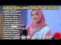 ALBUM SPESIAL 2025 | Sholawat Nissa Sabyan Terbaik (Tanpa Iklan)